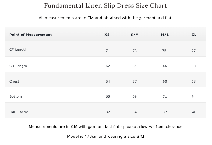 A size chart table titled 'Fundamental Linen Slip Dress Size Chart' showing measurements in CM forXS, S/M, M/L, and XL sizes, with columns for CF Length, CB Length, Chest, Bottom, and BK Elastic.